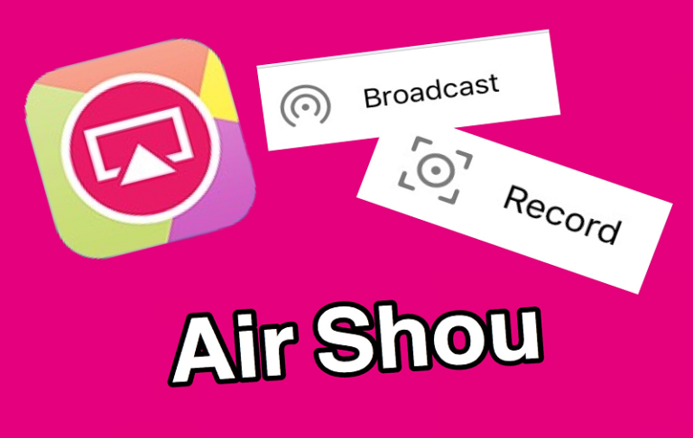 AirShou Download for Android & IOS